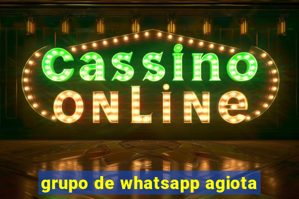 grupo de whatsapp agiota